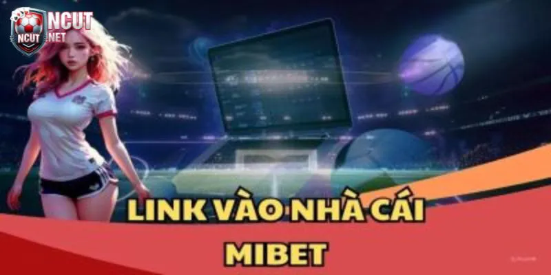 MIBET - Khám phá thiên đường giải trí hàng đầu Châu Á 4 Mibet Dịch vụ giải trí đa dạng và hấp dẫn hàng đầu